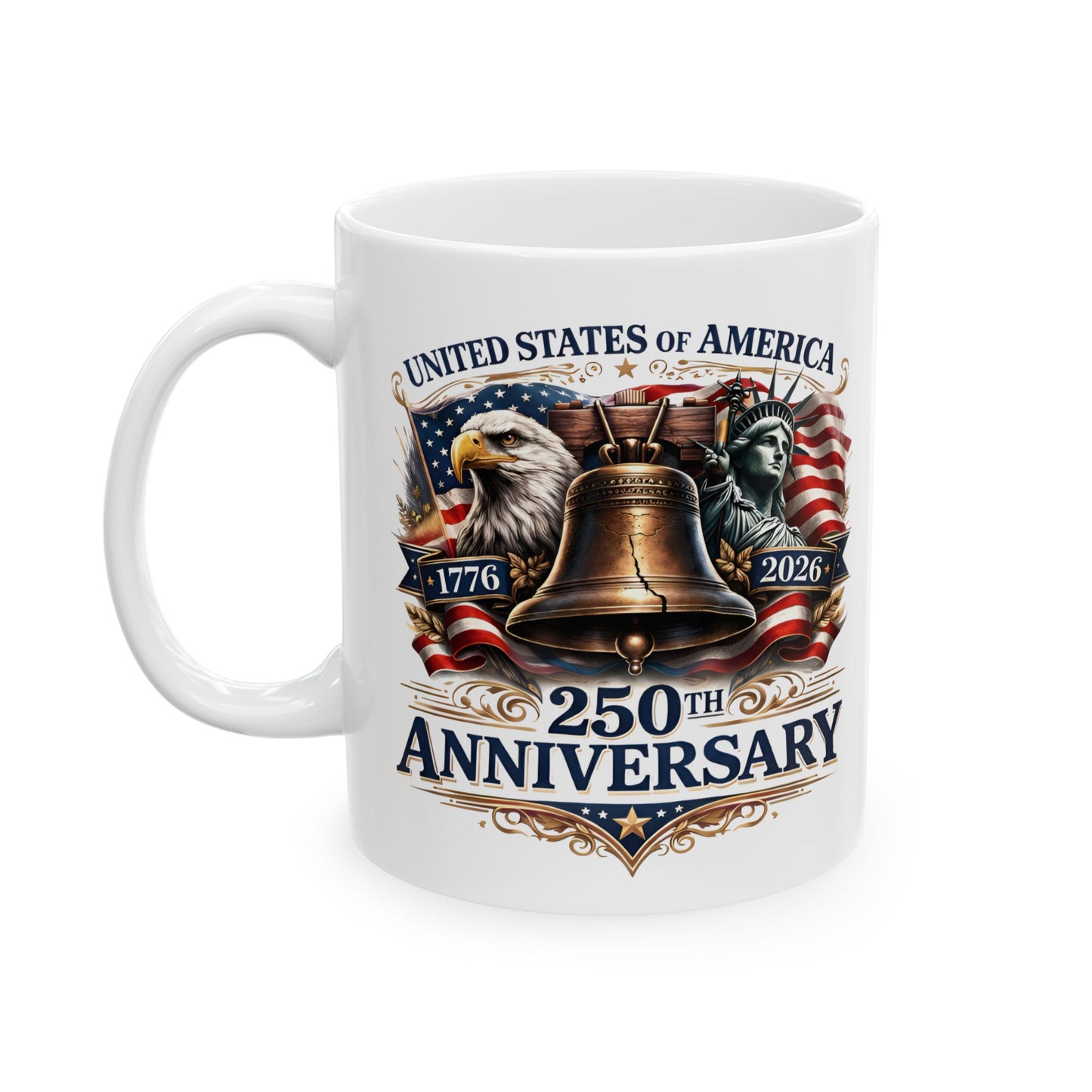 Patriotic 250st Anniversary Ceramic Mug 11oz/15oz